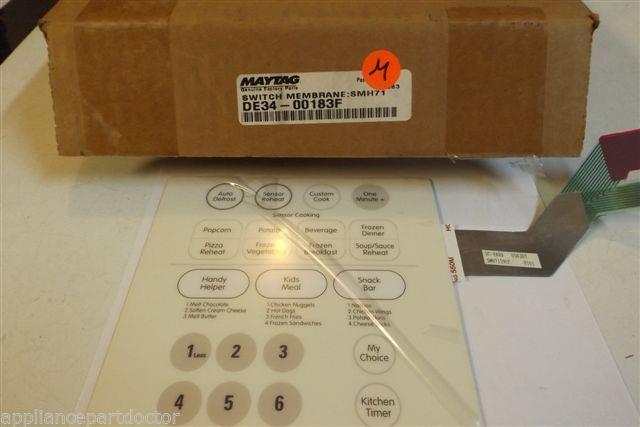 Maytag microwave DE34-00183F Switch membrane NEW IN BOX Maytag microwave DE34-00183F Switch membrane NEW IN BOX